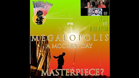 FFF #93 - Megalopolis! F--- YEAH!