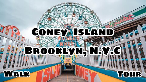 Coney Island | Brooklyn | New York | Walk Tour