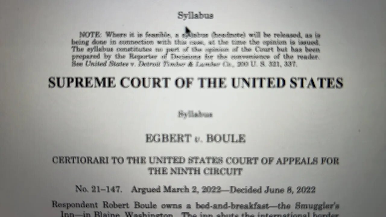 SCOTUS: Egbert Vs Boule: Oral Arguments. Border Patrol Agents Absolute Immunity from Prosecution.