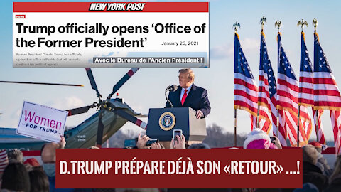 USA/ D.TRUMP prépare déjà son" RETOUR" au 02.2021...! (Hd 1080)