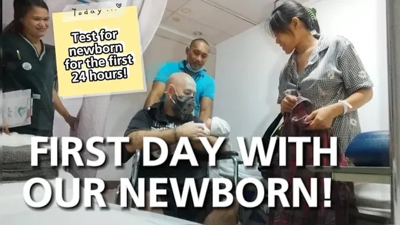 First Day with our NEWBORN+Baby's Test Before we go home