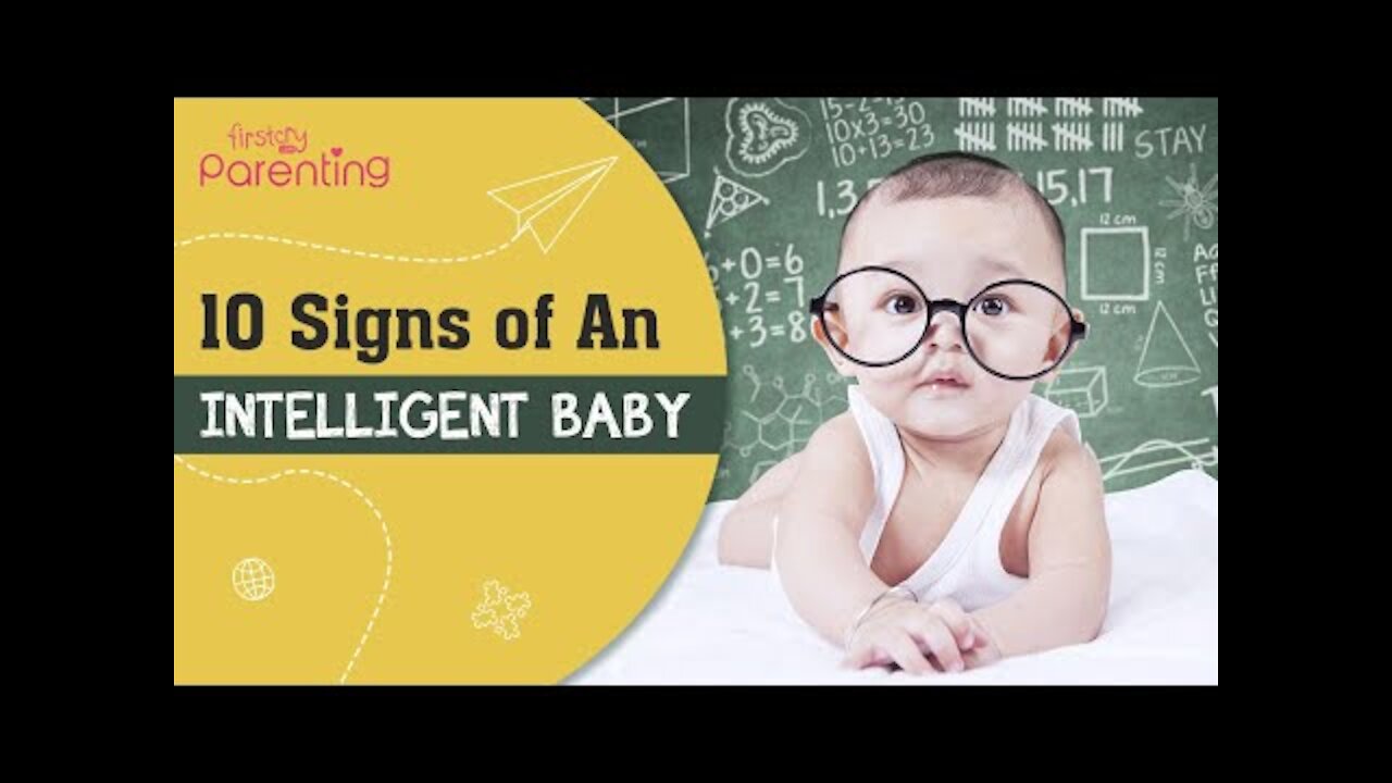 10 Signs Indicate that Your Baby is Intelligent