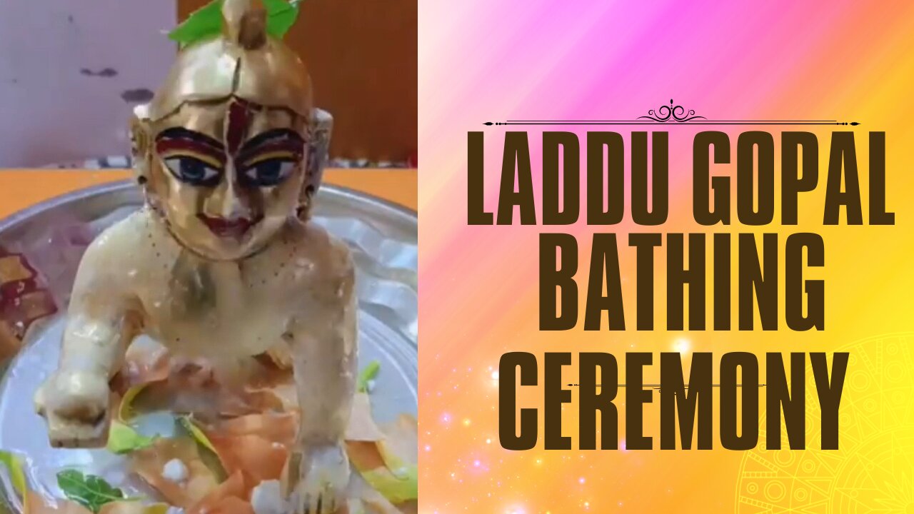 The adorable moment of laddu Gopal ji's bathing ceremony