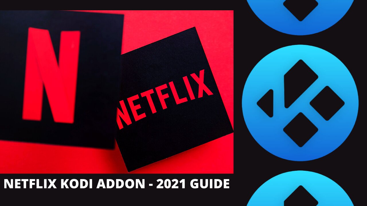HOW TO INSTALL NETFLIX ADDON ON KODI? - 2023 INSTALLATION GUIDE