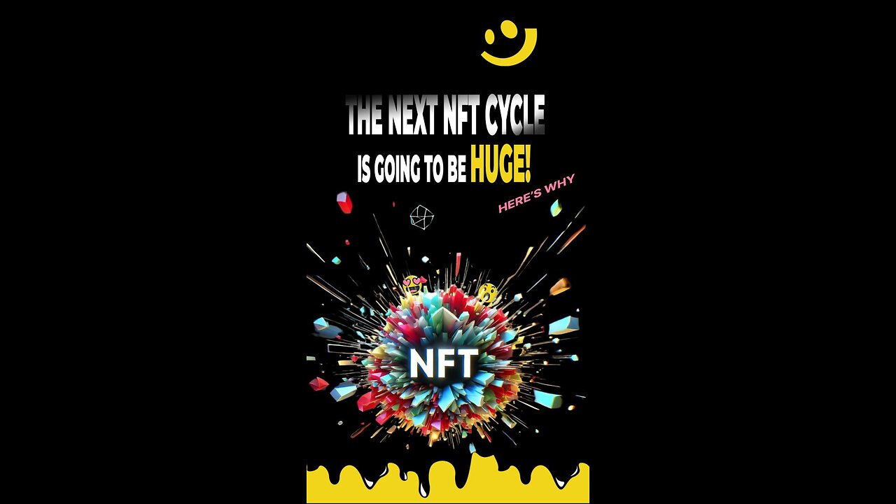 Brace Yourself - The Next NFT Cycle Could Be Bigger Than Ever!