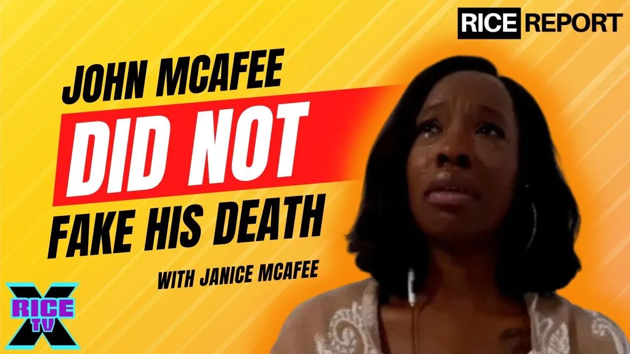 John McAfee DID NOT Fake His Death w Janice McAfee