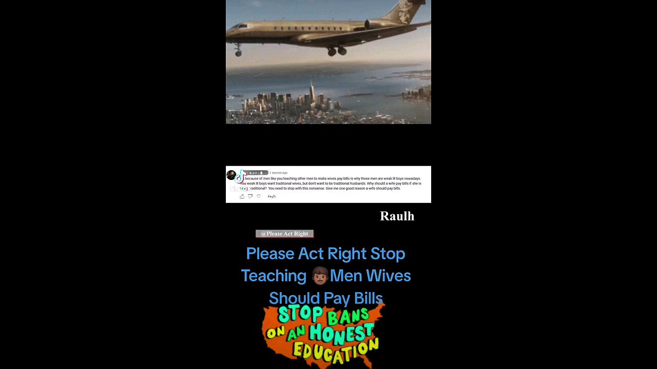 Please Act Right Stop Teaching Men Wives Should Pay Bills