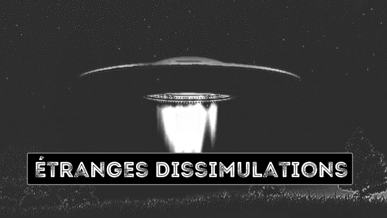 Alien Theory / Étranges Dissimulations