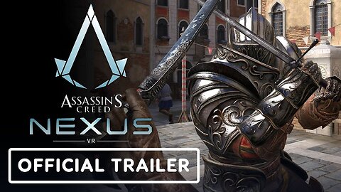 Assassin's Creed Nexus VR - Official Launch Trailer