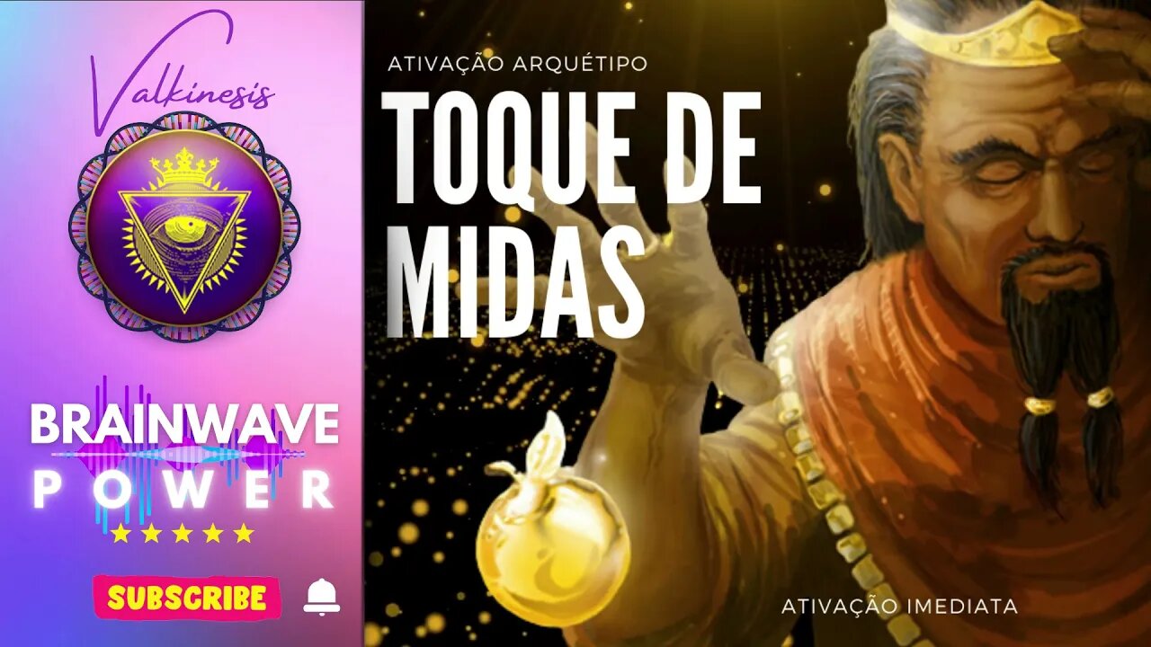 Ativação arquétipo Toque de midas