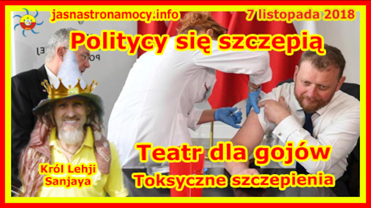 Politycy się szczepią - Teatr dla gojów - Toksyczne szczepienia