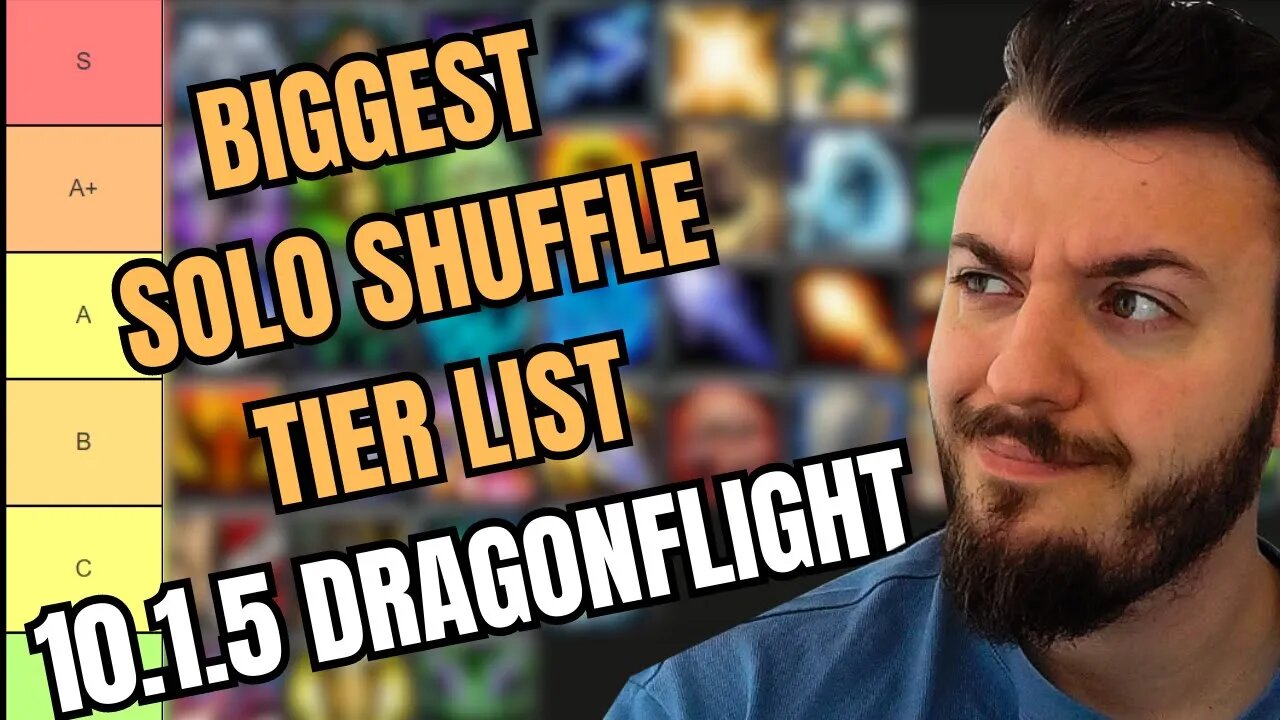 FINAL META SOLO SHUFFLE TIER LIST 10.1.5 DRAGONFLIGHT