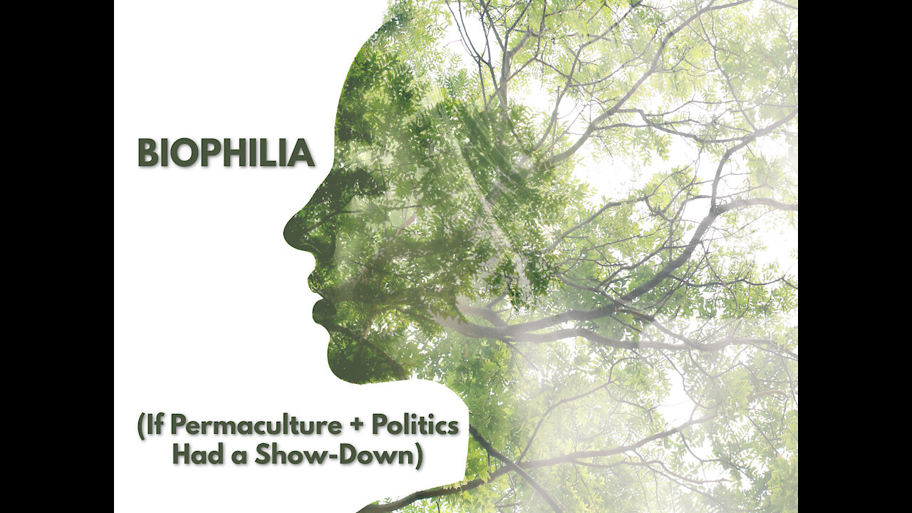 BIOPHILIA: A Reliable Source of Strength + Security