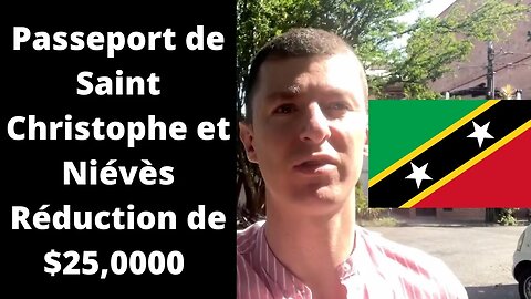 Réduction pour acheter le Passeport de Saint Christophe et Niévès