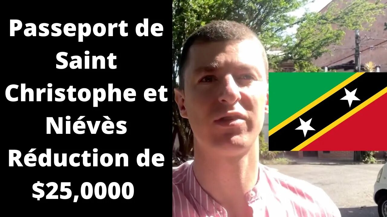 Réduction pour acheter le Passeport de Saint Christophe et Niévès