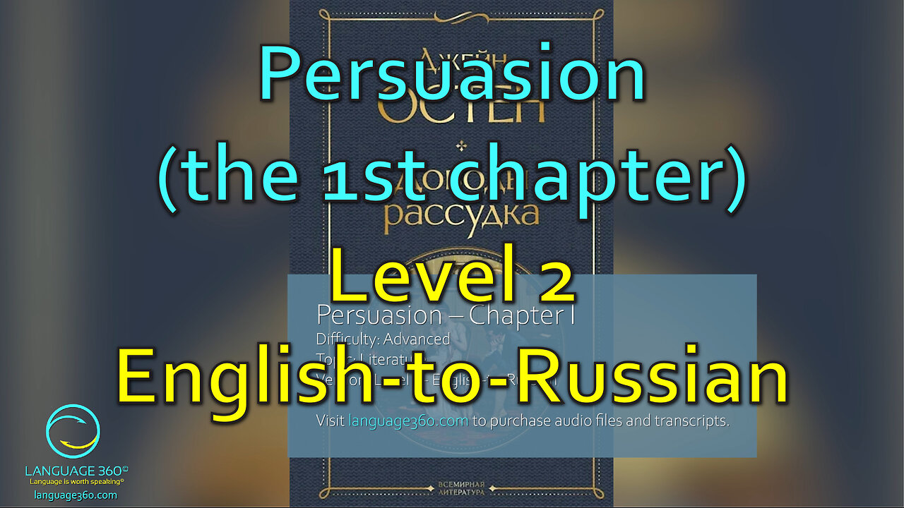 Persuasion (1st chapter): Level 2 - English-to-Russian