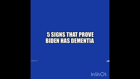 Proof Biden has dementia