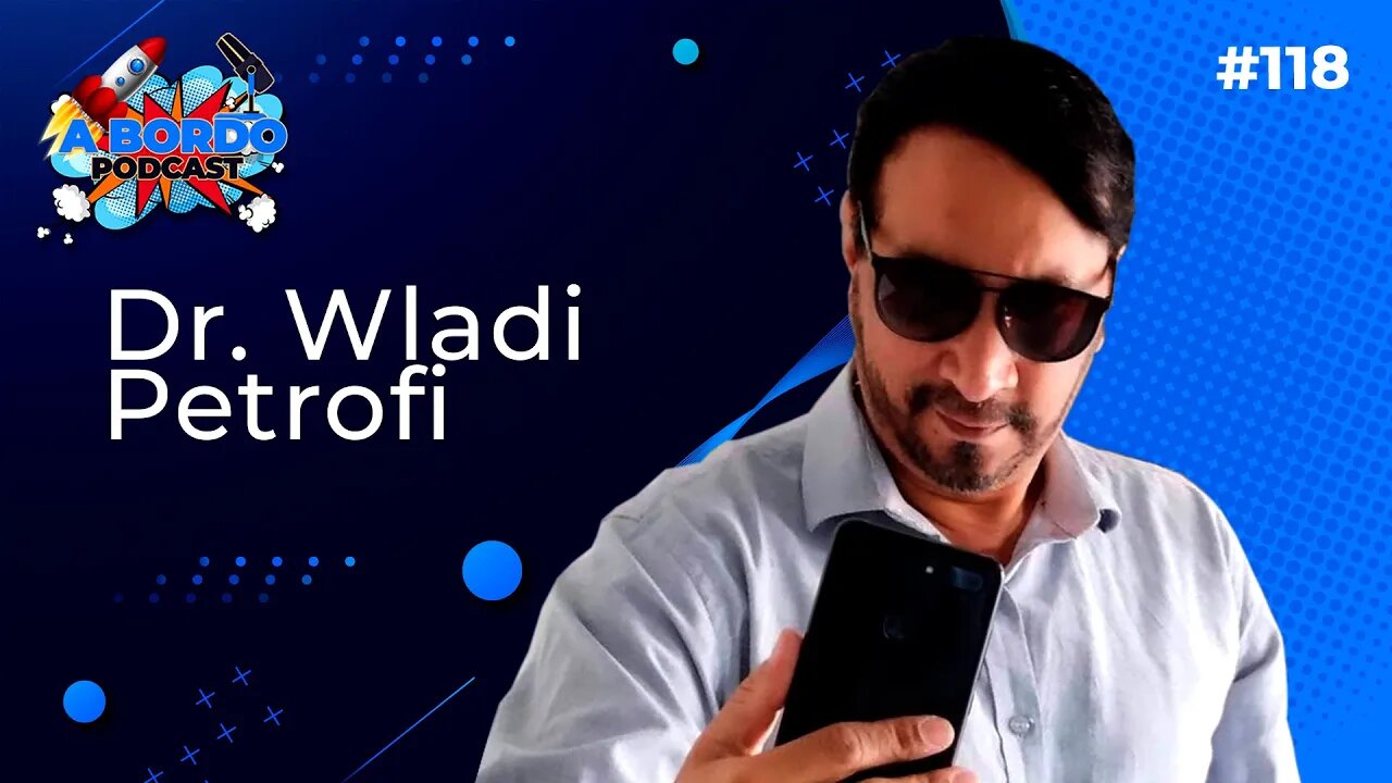 Dr. Wladi - A Bordo Podcast #117