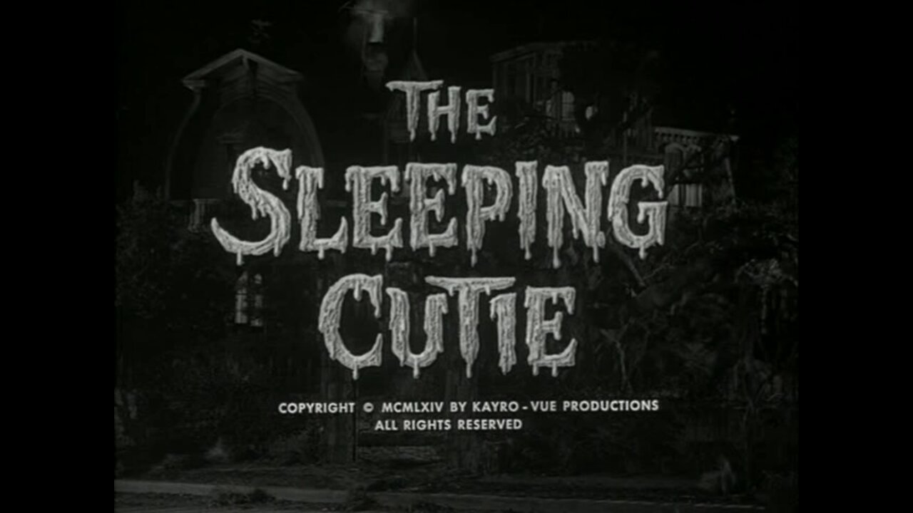 The Munsters - "The Sleeping Cutie"