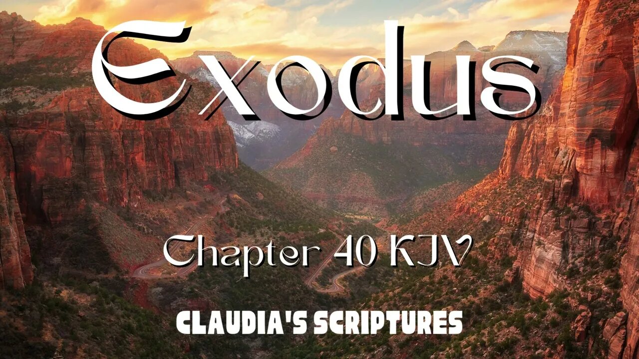 The Bible Series Bible Book Exodus Chapter 40 Audio