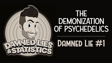 Psychedelics: The Stigma and Lies About Their 'Danger' | Cesar Marin on Damned Lies & Statistics