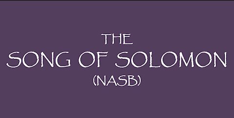 The Song of Solomon (NASB)