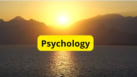 Psychology