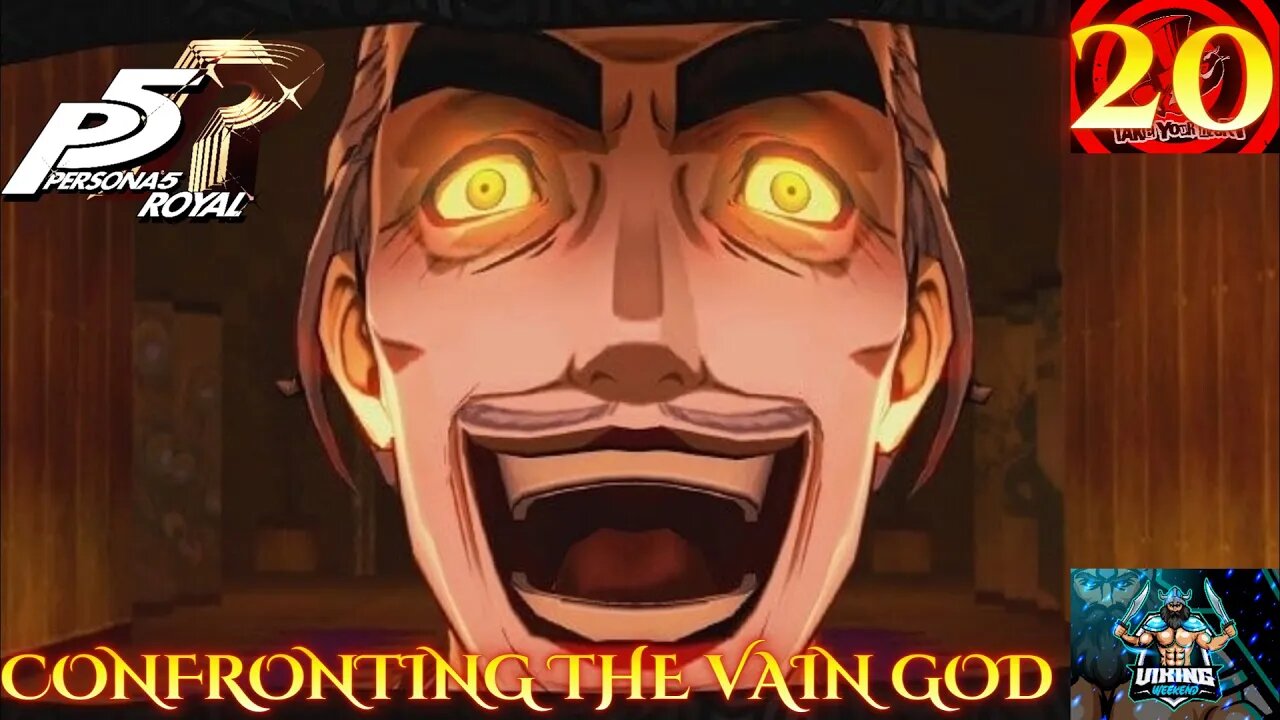 Persona 5 Royal Playthrough Part 20: Confronting the Vain God
