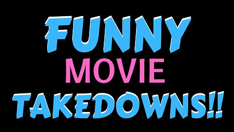 FUNNY MOVIE TAKEDOWNS #1