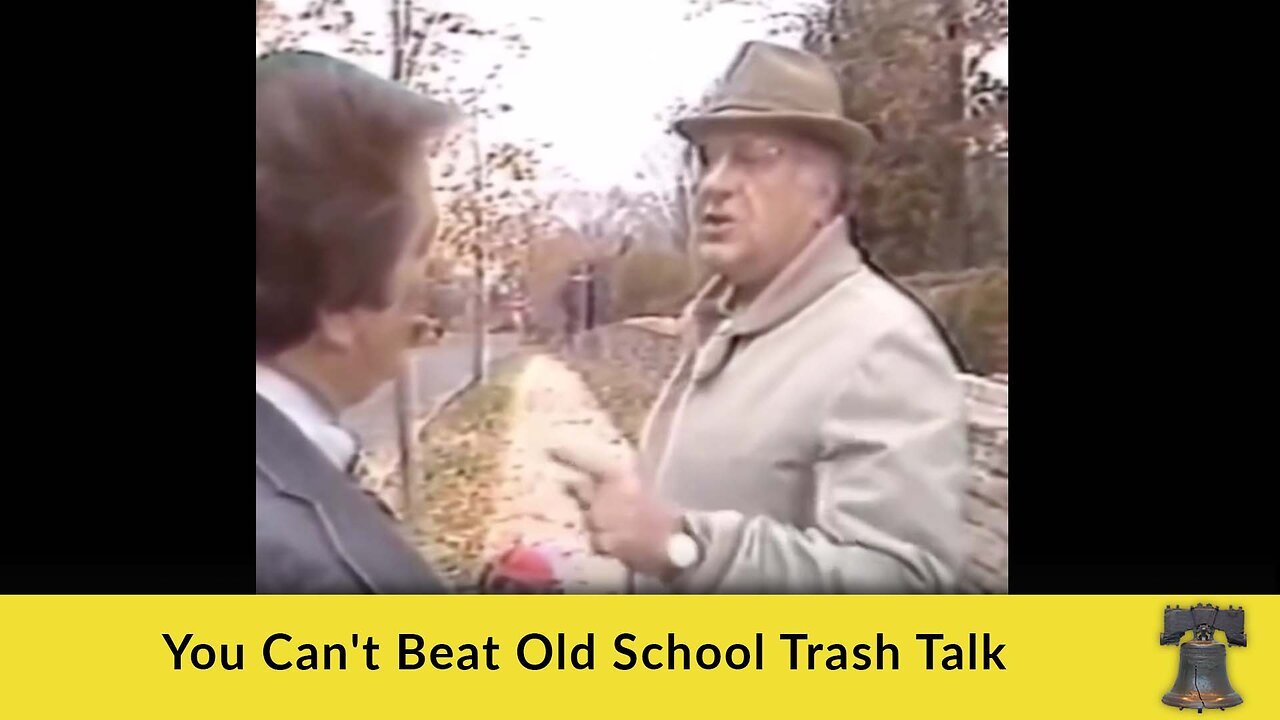 You Can't Beat Old School Trash Talk