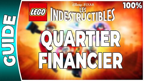 LEGO : Les Indestructibles - QUARTIER FINANCIER - 100 % Brique dorées, Course [FR PS3]