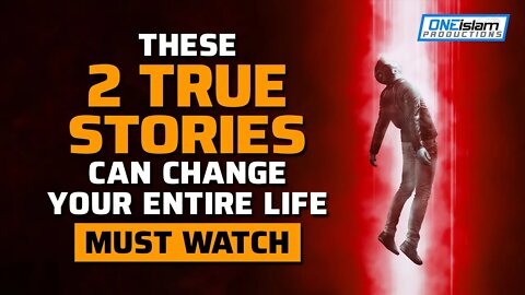 THESE 2 TRUE STORIES CAN CHANGE YOUR ENTIRE LIFE - MUST WATCH