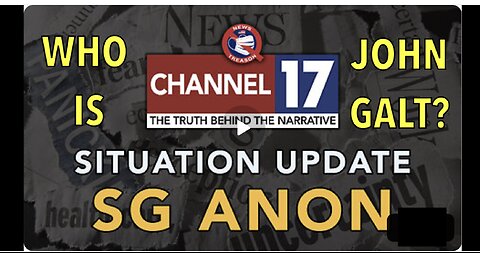 NEWS TREASON W/ SG Anon: Geopolitics In The Great Awakening. TY JGANON