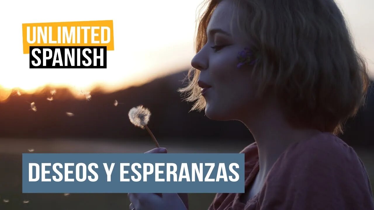 #328 Cómo expresar deseos y esperanzas 1