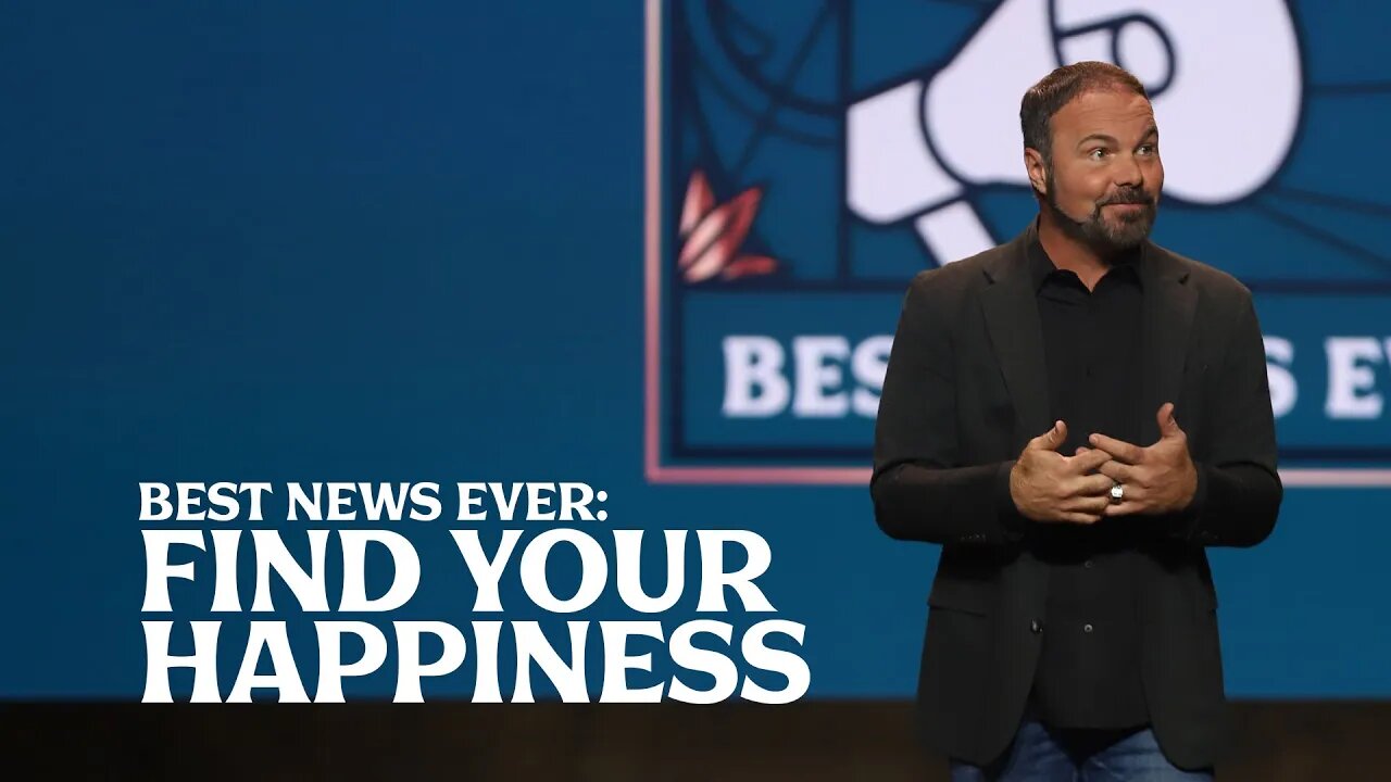 Romans #10 - Best News Ever: Find Your Happiness