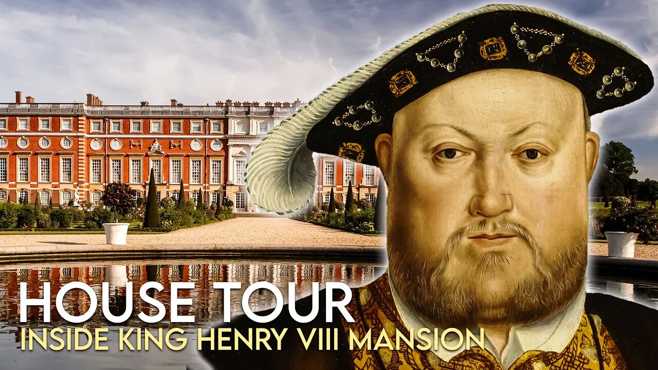 King Henry VIII | House Tour | HAMPTON COURT PALACE