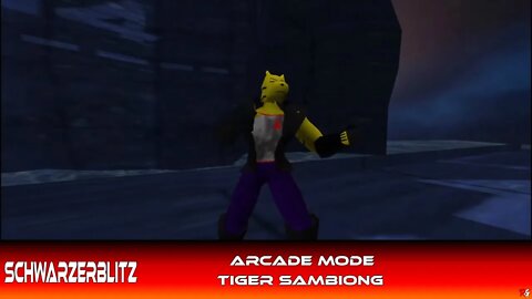 Schwarzerblitz: Arcade Mode - Tiger Sambiong