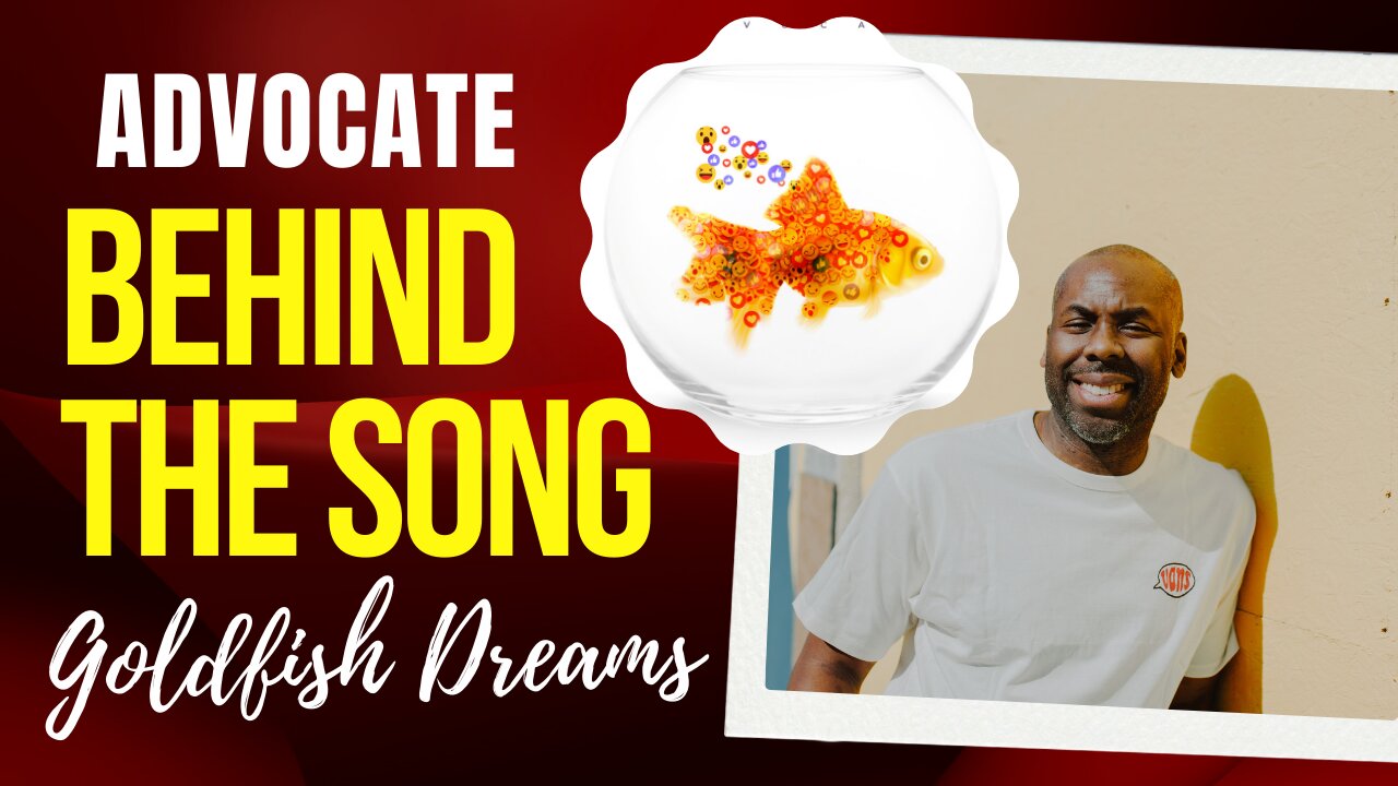 Goldfish Dreams (Behind the Song)