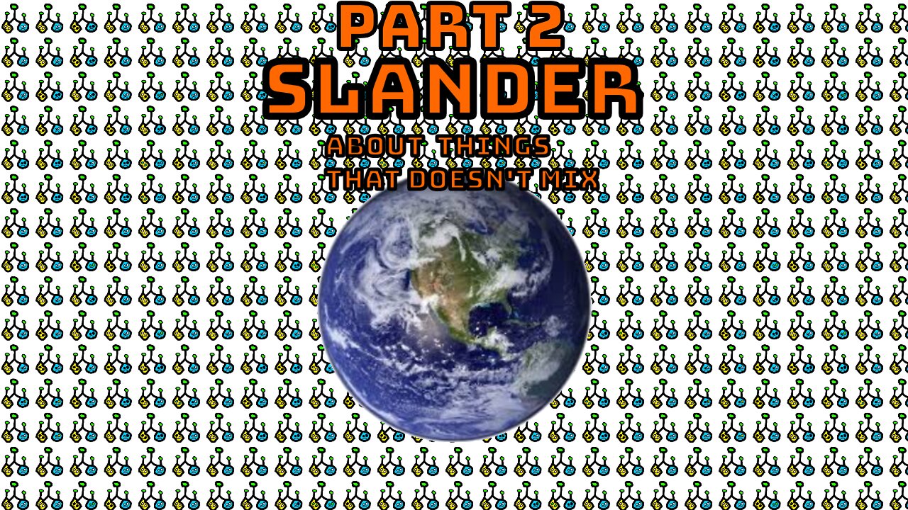 Slander 2