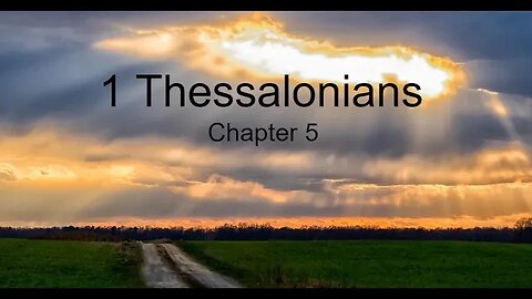 Vision Valley Baptist Church 1 Thessalonians 5 Part 2 12/11/22