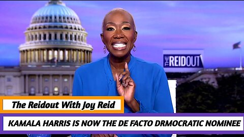 The Reidout With Joy Reid 7/23/24