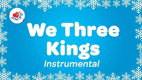 We Three Kings Christmas Instrumental Music with Karaoke Sing Along Lyrics