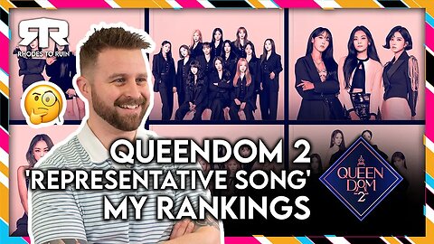 'Queendom 2' (퀸덤2) 'Representative Song' My Ranking (Reaction)