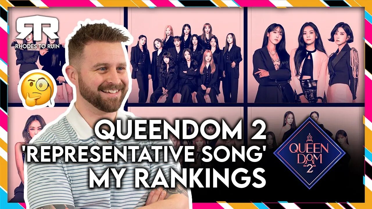 'Queendom 2' (퀸덤2) 'Representative Song' My Ranking (Reaction)