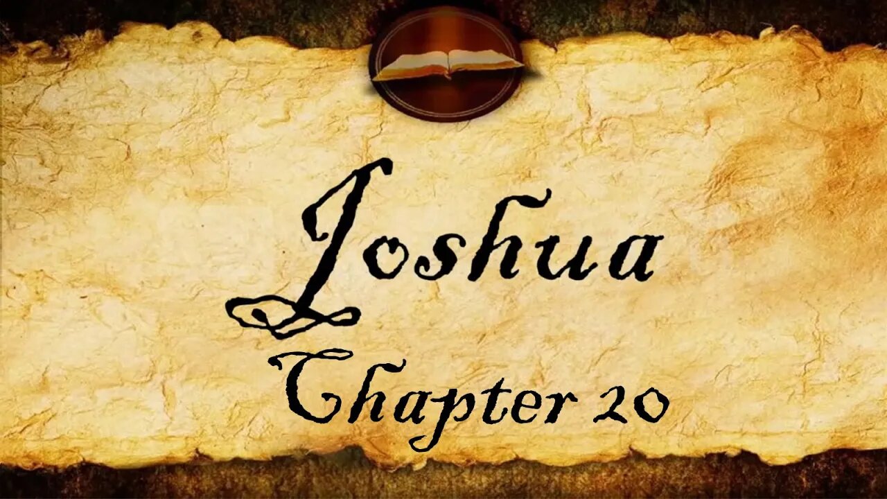 Joshua Chapter 20 | KJV Audio (With Text)