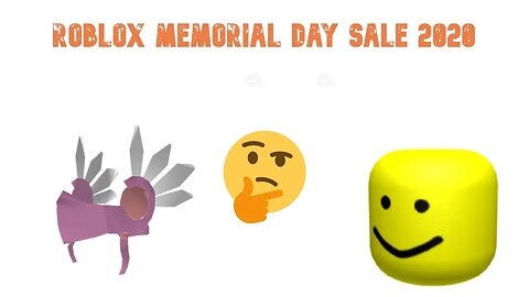 ROBLOX MEMORIAL DAY SALE UPDATE MUST WATCH!!! [ROBLOX DISCUSSION]