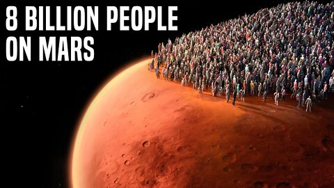 What If We Place 8 Billion People On Mars Now?