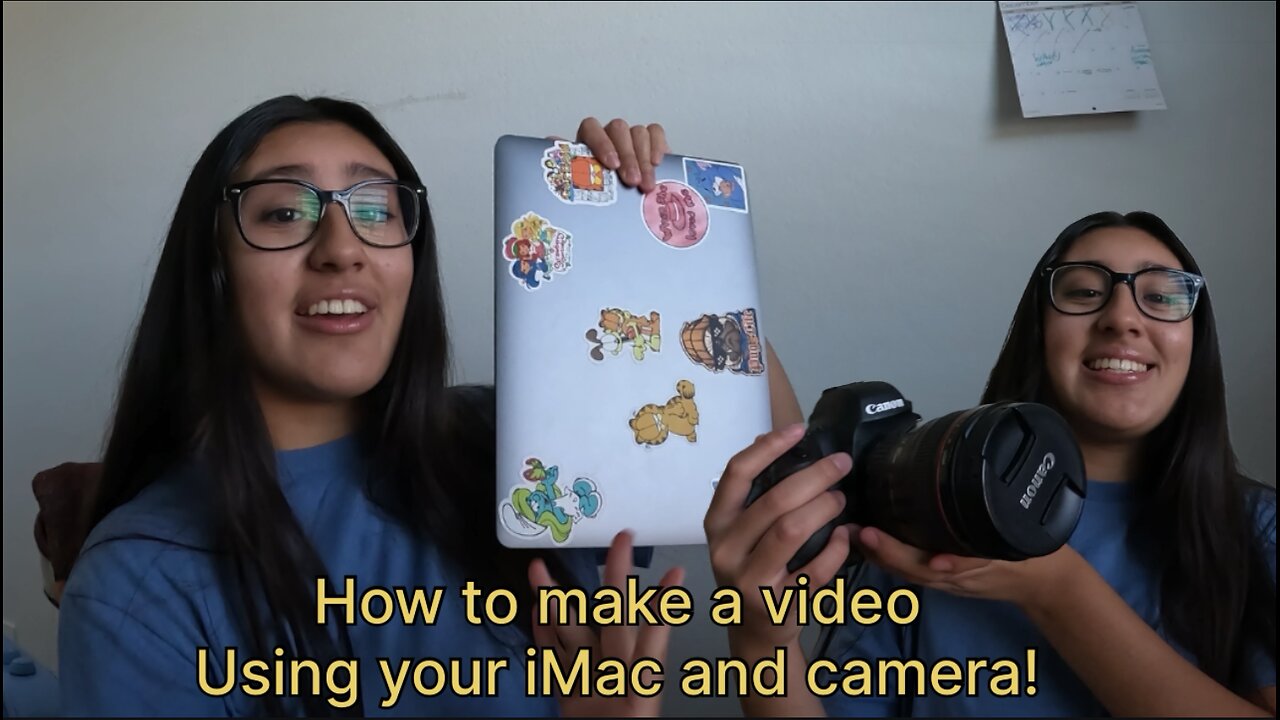 How to make a video using your iMac and camera!