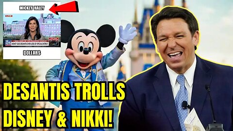 Ron DeSantis HILARIOUSLY TROLLS Nikki Haley After She INVITES WOKE DISNEY To South Carolina!