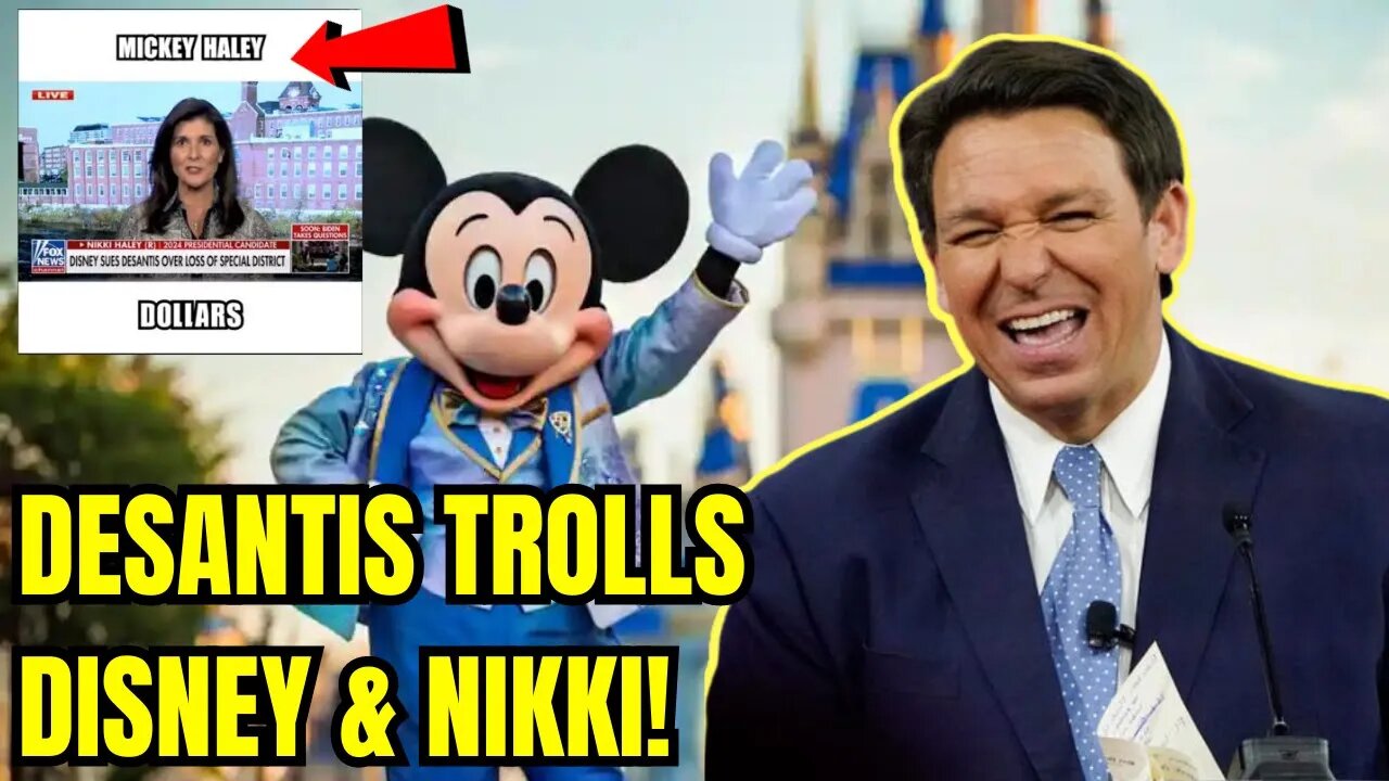 Ron DeSantis HILARIOUSLY TROLLS Nikki Haley After She INVITES WOKE DISNEY To South Carolina!